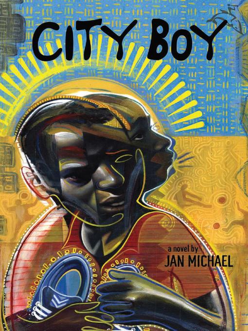 Title details for City Boy by Jan Michael - Available